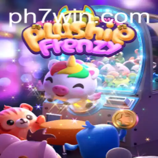 Dive into the World of PlushieFrenzy: A Captivating Gaming Experience with 7win